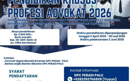 PENYELENGGARAAN PENDAFTARAN PENDIDIKAN KHUSUS PROFESI ADVOKAT (PKPA) PERHIMPUNAN ADVOKAT INDONESIA BEKERJASAMA DENGAN UNIVERSITAS TADULAKO TAHUN 2026